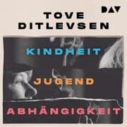 Cover von Die Kopenhagen-Trilogie. Kindheit, Jugend, Abhängigkeit