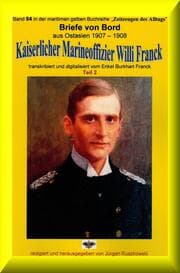 Cover von Briefe von Bord - 1907-08 - Kaiserlicher Marineoffizier Willi Franck