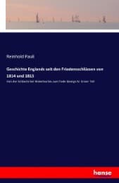 Cover von Geschichte Englands seit den Friedensschlüssen von 1814 und 1815