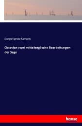 Cover von Octavian zwei mittelenglische Bearbeitungen der Sage
