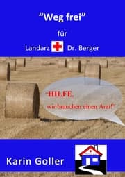 Cover von 'Weg frei' für Landarzt Dr. Berger