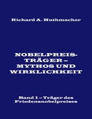 Cover von Nobelpreisträger - Mythos und Wirklichkeit. Band 1