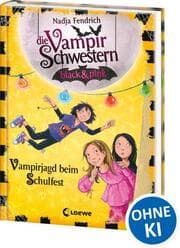 Cover von Die Vampirschwestern black & pink - Vampirjagd beim Schulfest