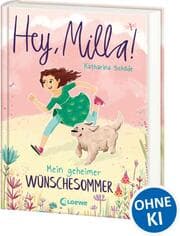 Cover von Hey, Milla! - Mein geheimer Wünschesommer
