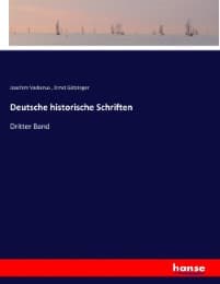 Cover von Deutsche historische Schriften