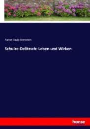 Cover von Schulze-Delitzsch: Leben und Wirken