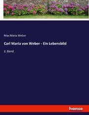 Cover von Carl Maria von Weber - Ein Lebensbild