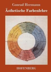 Cover von Ästhetische Farbenlehre