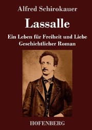 Cover von Lassalle. Ein Leben für Freiheit und Liebe