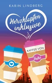 Cover von Herzklopfen inklusive - Kaffee von Jake