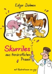 Cover von Skurriles aus tierärztlichen Praxen