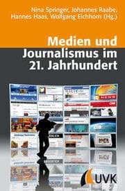 Cover von Medien und Journalismus im 21. Jahrhundert