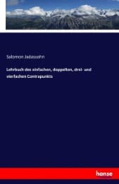 Cover von Lehrbuch des einfachen, doppelten, drei- und vierfachen Contrapunkts