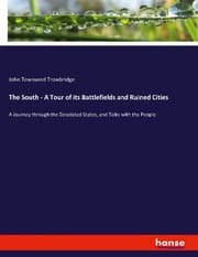 Cover von The South - A Tour of its Battlefields and Ruined Cities