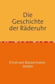 Cover von Die Geschichte der Räderuhr