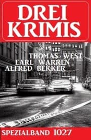 Cover von Drei Krimis Spezialband 1027