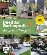 Cover von Duell der Gartenprofis - Gestalte deinen Traumgarten - Das Buch zur Gartensendung im ZDF