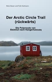 Cover von Der Arctic Circle Trail rückwärts