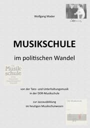 Cover von Musikschule im politischen Wandel