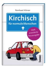 Cover von Kirchisch für normale Menschen