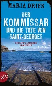 Cover von Der Kommissar und die Tote von Saint-Georges