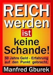 Cover von Reich werden ist keine Schande!