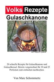 Cover von Volksrezepte Gulaschkanone