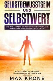 Cover von Selbstbewusstsein und Selbstwert