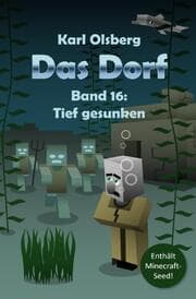 Cover von Das Dorf Band 16: Tief gesunken