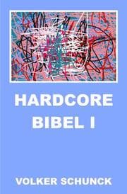 Cover von Hardcore Bibel I