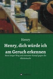 Cover von Henry, dich würde ich am Geruch erkennen