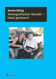 Cover von Demografischer Wandel - lokal gesteuert