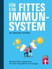 Cover von Für ein fittes Immunsystem - Krankheiten vorbeugen mit Tipps und Anregungen zu gesunder Ernährung, Sport und Lebensweise