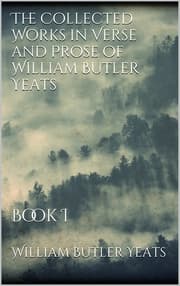 Cover von The Collected Works in Verse and Prose of William Butler Yeats