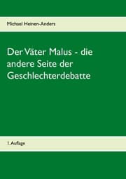 Cover von Der Väter Malus - die andere Seite der Geschlechterdebatte
