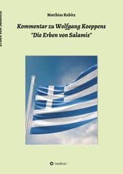 Cover von Kommentar zu Wolfgang Koeppens Die Erben von Salamis oder Die ernsten Griechen