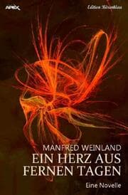 Cover von EIN HERZ AUS FERNEN TAGEN