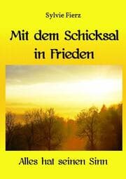 Cover von Mit dem Schicksal in Frieden