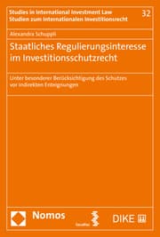 Cover von Staatliches Regulierungsinteresse im Investitionsschutzrecht