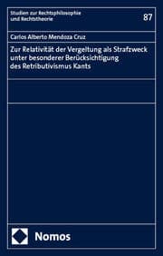 Cover von Zur Relativität der Vergeltung als Strafzweck unter besonderer Berücksichtigung des Retributivismus Kants