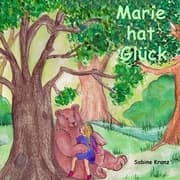 Cover von Marie hat Glück
