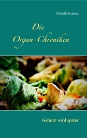 Cover von Die Organ-Chroniken