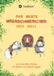 Cover von Das beste Meerschweinchen der Welt