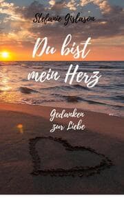 Cover von Du bist mein Herz...