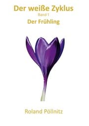 Cover von Der weiße Zyklus