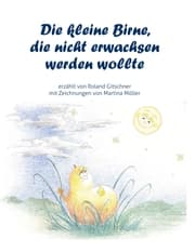 Cover von Die kleine Birne, die nicht erwachsen werden wollte