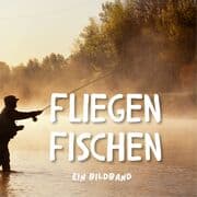 Cover von Fliegenfischen