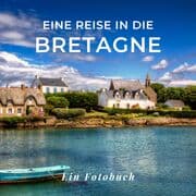 Cover von Eine Reise in die Bretagne
