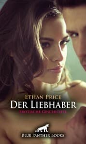 Cover von Der Liebhaber , Erotische Geschichte