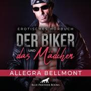 Cover von Der Biker und das Mädchen / Erotik Audio Story / Erotisches Hörbuch